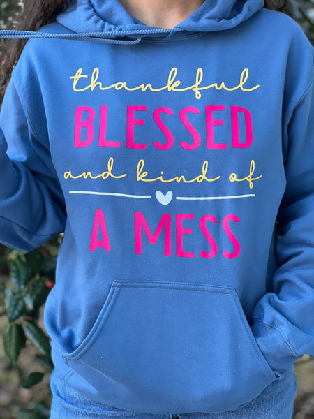 Blessed..a Mess. Hoodie, Stone Blue by Touch of South - touchofsouth