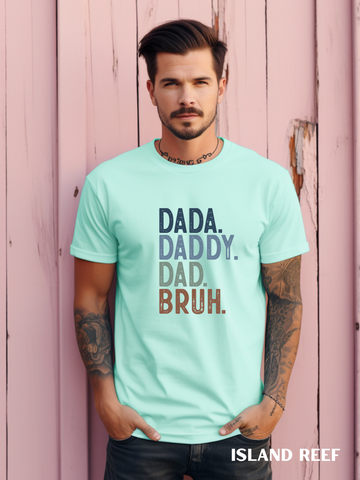 Dada. Daddy. Dad. Bruh. Gift for Dad. Father's Day Gift. Dad's Birthday.