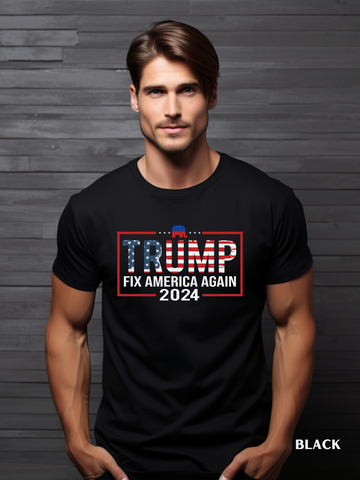 Trump. Fix America Again. 2024. ... DTF Print on Comfort Colors.