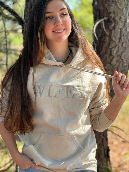 NEW! WIFEY.. Embroider Tone on Tone color on Sand color Hoodie by Touch of South - touchofsouth