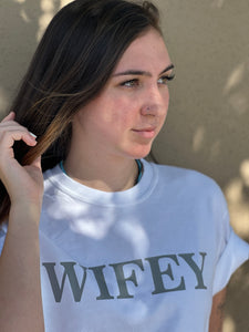 NEW! WIFEY.. Print T-Shirt. White Color, Short Sleeve Crew Neck by Touch of South - touchofsouth